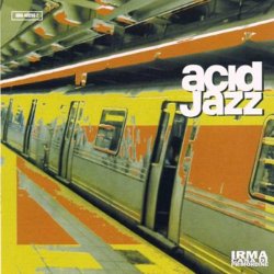 Label: Irma Records   	Жанр: Acid Jazz    	Год