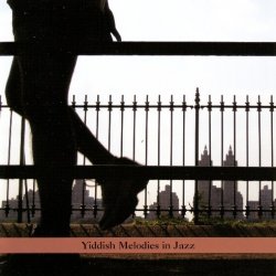Label: Tzadik Жанр: Contemporary Jazz, Klezmer