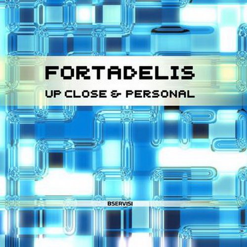 Fortadelis - Up Close & Personal (2014)