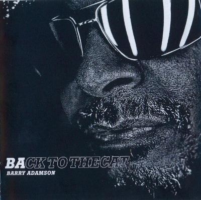 Barry Adamson - Back To The Cat (2008) Barry Adamson - Back To The Cat (2008)
