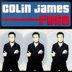 Colin James - Fuse (2000) Colin James - Fuse (2000)