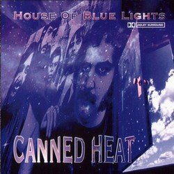 Canned Heat - House Of Blue Light (1998) Canned Heat - House Of Blue Light (1998)