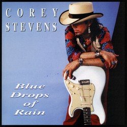 Corey Stevens - Blue Drops of Rain (1995) Corey Stevens - Blue Drops of Rain (1995)