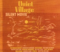 Quiet Village - Silent Movie (2008)
