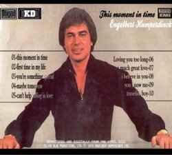 Engelbert Humperdinck - This Moment in Time (1979)