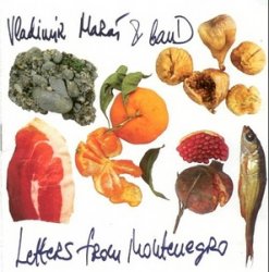 Vladimir Maras & Band - Letters from Montenegro
