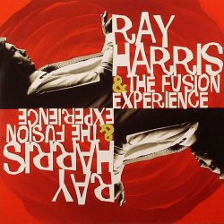 Ray Harris & The Fusion Experience (2010)