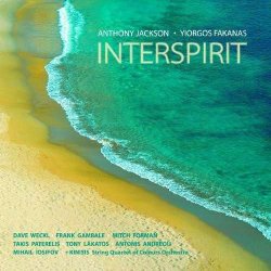 Anthony Jackson and Yiorgos Fakanas - Interspirit