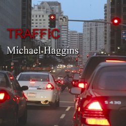 Michael Haggins - Traffic (2008)