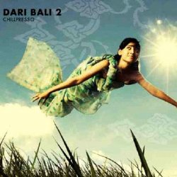 Dari Bali 2 - Chillpresso (2010)