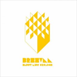BRZZVLL - Happy Life Creator (2010)
