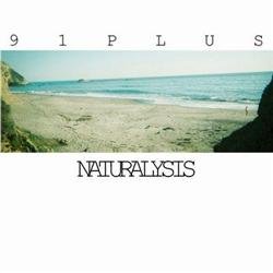 91plus - Naturalysis (2010) 91plus - Naturalysis (2010)