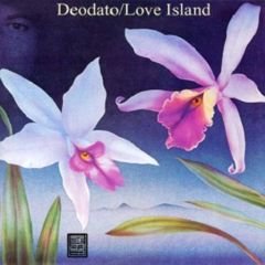Eumir Deodato - Love Island (2010) Eumir Deodato - Love Island (2010)