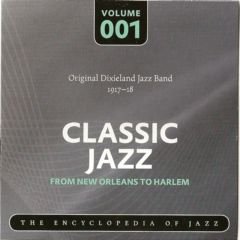Original Dixieland Jazz Band - Classic Jazz. Volume 001 (2008) Original Dixieland Jazz Band - Classic Jazz. Volume 001 (2008)