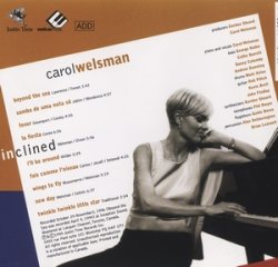Carol Welsman - Inclined (1999)
