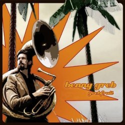Benny Greb - Grebfruit (2005)