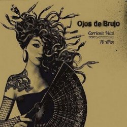 Ojos de Brujo - Corriente Vital (2010)