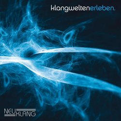 Neuklang Klangwelten Vol. 1 (2010)