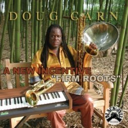 Doug Carn - A New Incentive