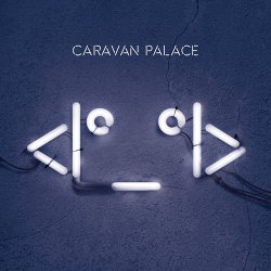 Label: Wagram 	Жанр: Nu Jazz, Electro Swing 	Год