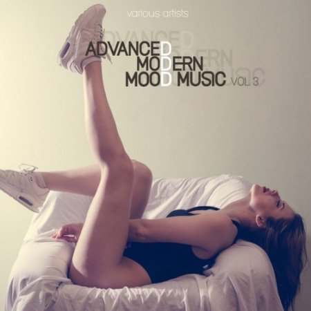 VA - Advanced Modern Mood Music Vol.3 (2016)