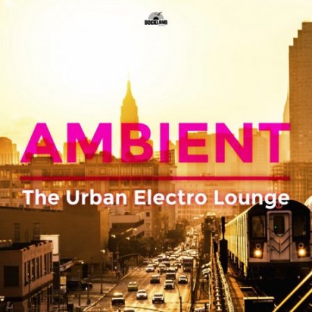 Label: Countdown Media GmbH  Жанр: Downtempo,