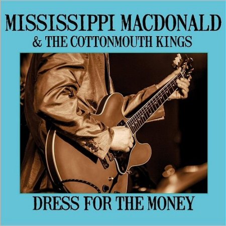 Mississippi MacDonald & The Cottonmouth Kings -