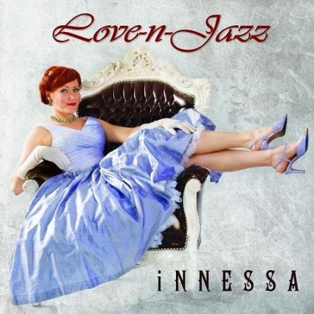 Label: Innessa  	Жанр: Jazz, Vocal Jazz  	Год