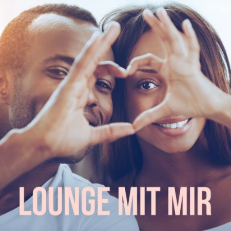 Label: We Love To Lounge  Жанр: Downtempo,