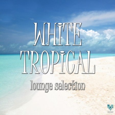 Label: Lounge Masters  Жанр: Downtempo, Chillout,
