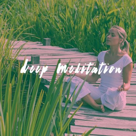 VA - Deep Meditation (2017)
