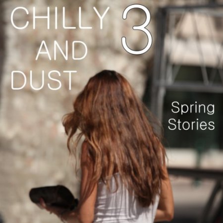 VA - Chilly and Dust Vol.3 (2017)