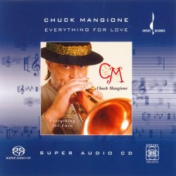 Chuck Mangione - Everything For Love (2001) [SACD]