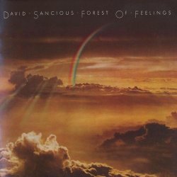 David Sancious - Forest Of Feelings (2014)
