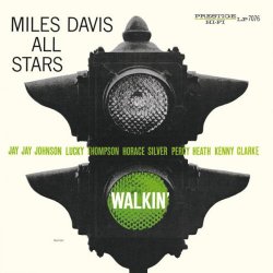 Miles Davis' All Stars - Walkin' (2016) [Hi-Res]