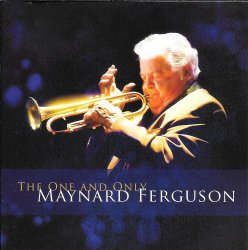 Maynard Ferguson - The One And Only Maynard