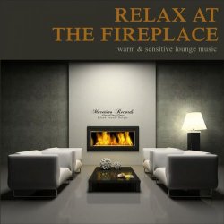Relax At The Fireplace (Warm & Sensitive Lounge