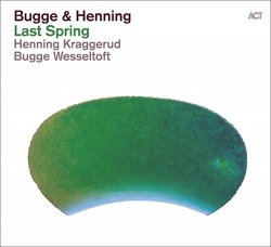 Henning Kraggerud & Bugge Wesseltoft - Bugge &