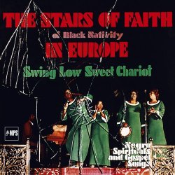 The Stars Of Faith Of Black Nativity - In Europe: