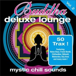 Buddha Deluxe Lounge: Mystic Chill Sounds Vol. 2