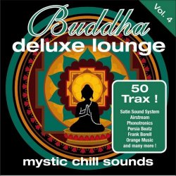 Buddha Deluxe Lounge: Mystic Chill Sounds Vol. 4