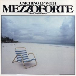 Mezzoforte - Catching Up With Mezzoforte (Early