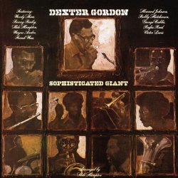 Dexter Gordon - Sophisticated Giant (2018)