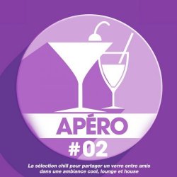 Apero 02: La selection chill pour partager un