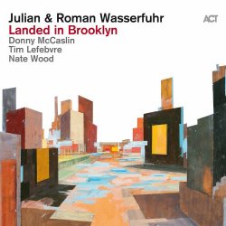 Julian & Roman Wasserfuhr - Landed In Brooklyn