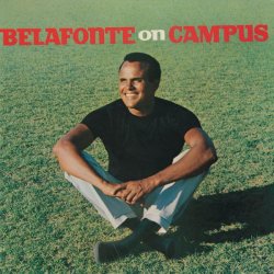 Harry Belafonte - Belafonte On Campus (2016)