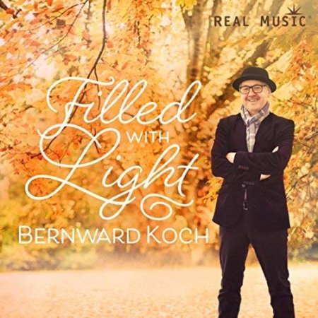 Bernward Koch - Filled With Light (2017)