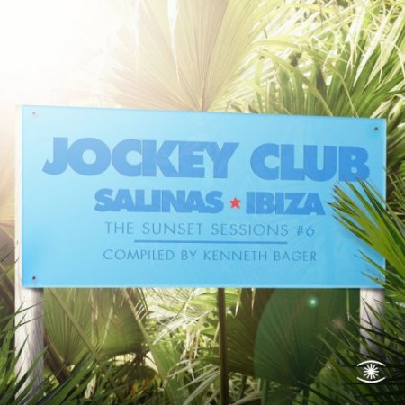 Jockey Club: The Sunset Sessions #6 (2018)