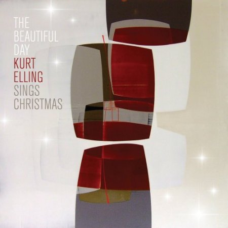 Kurt Elling - The Beautiful Day (Kurt Elling