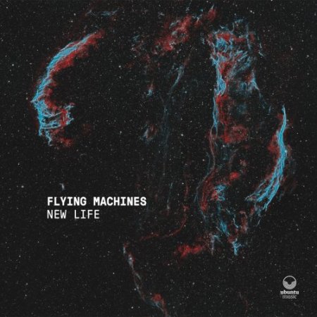 Flying Machines - New Life (2018)